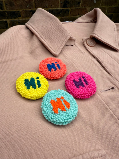 "Hi" Punch Needle Pin – Handmade, Playful & Perfect for Everyday Greetings